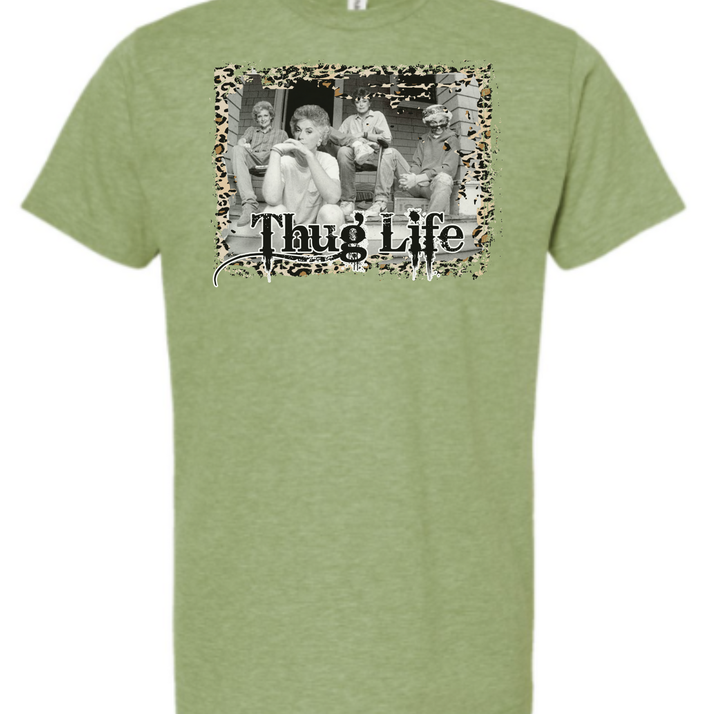 Golden Girls Thug Life Tee Shirt, Mothers Day Gift