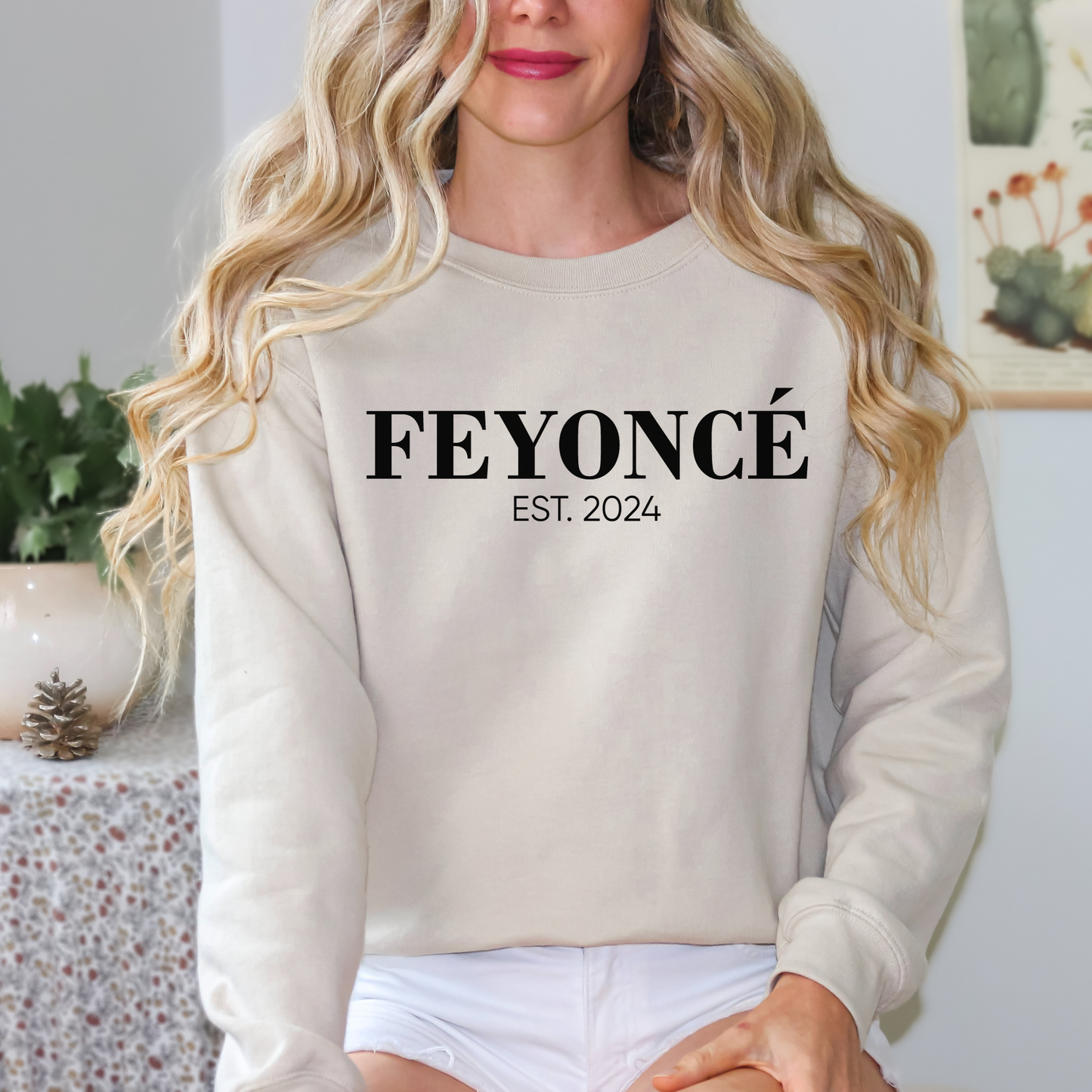 Feyonce Sweatshirt, Valentine Gift, Unisex Feyonce Sweatshirt, Engagement Gift Sweatshirt, Sweatshirt Gift for Fiancee