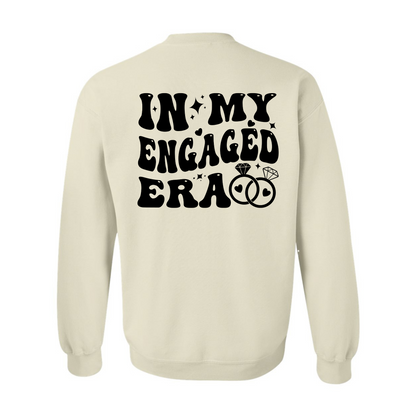 In My Engaged Era, Valentine Gift, Engaged Era Sweatshirt, Personalized Era Sweatshirt, Personalized Bride Gift