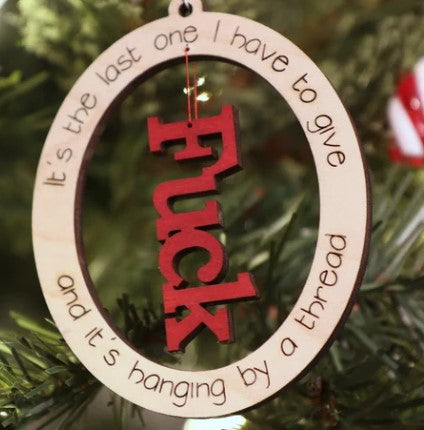 Last F*ck, Shit or Damn Ornament. Funny Ornaments for Adults