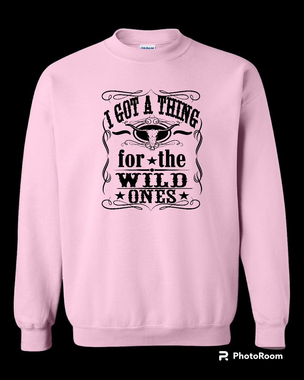 I Got A Thing For The Wild ones, Valentine Gift, Wild Ones, Country Music, Retro Cowgirl, Whiskey Themed Sweatshirt, Western Sublimation, Music