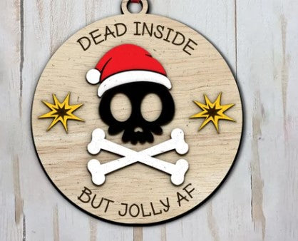 Dead Inside but Jolly AF Funny adult Ornament, Adult Ornament